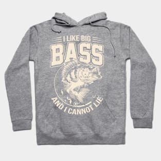 I Like Big Bass And I Cannot Lie 2 Funny Fishing Hoodie